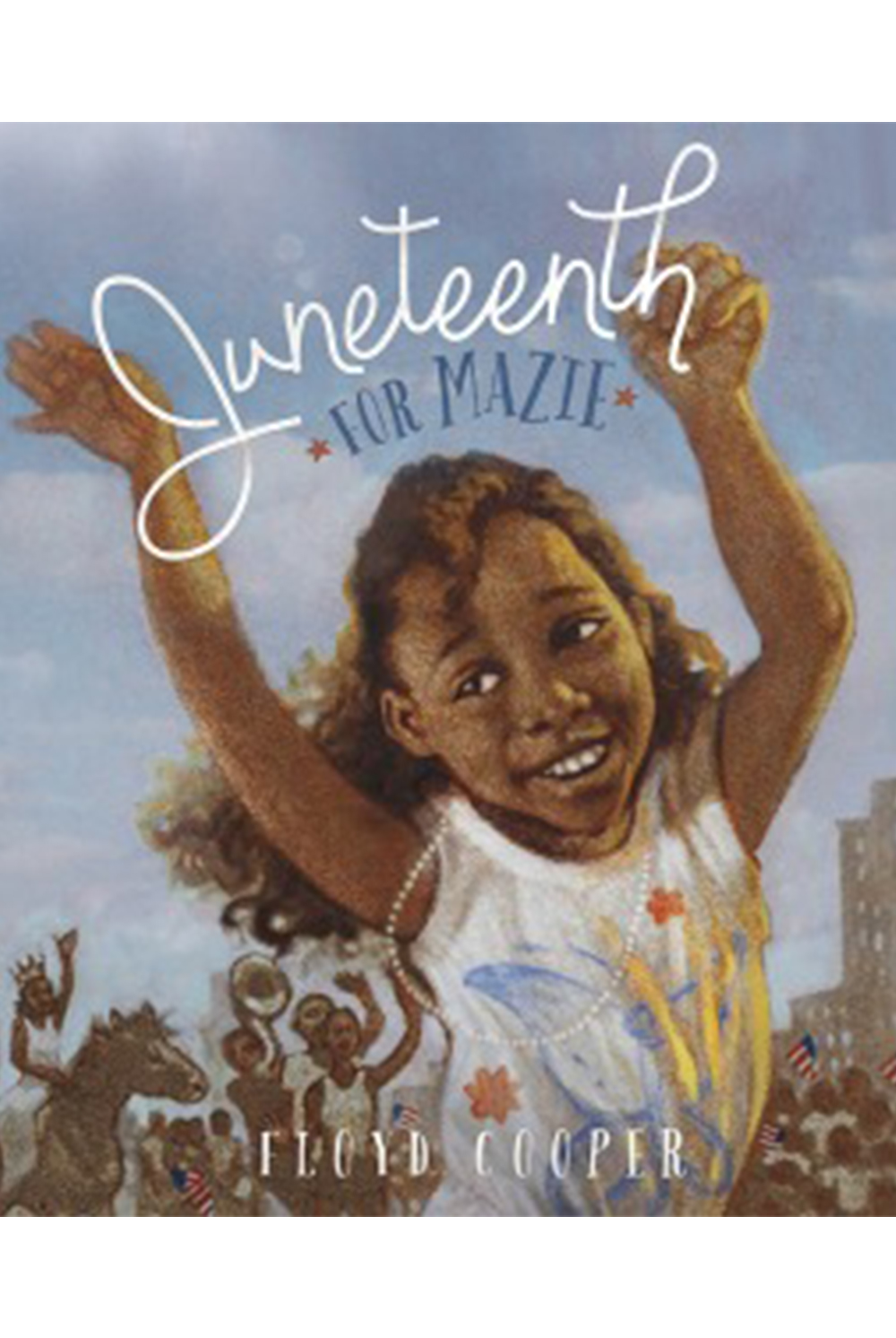 Juneteenth for Mazie